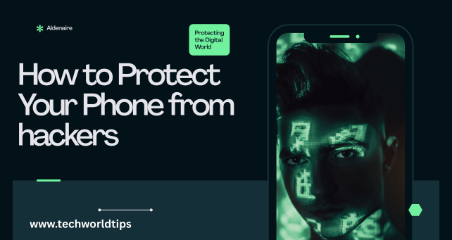 How to Protect Your Phone From Hackers: 10 Tips